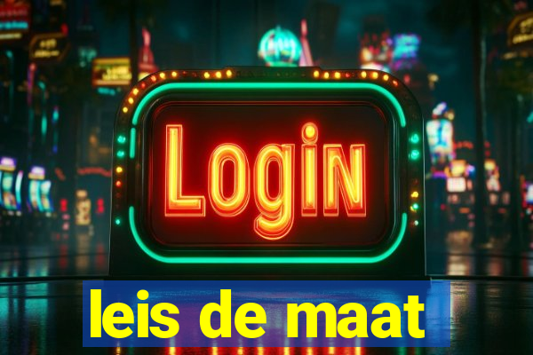 leis de maat